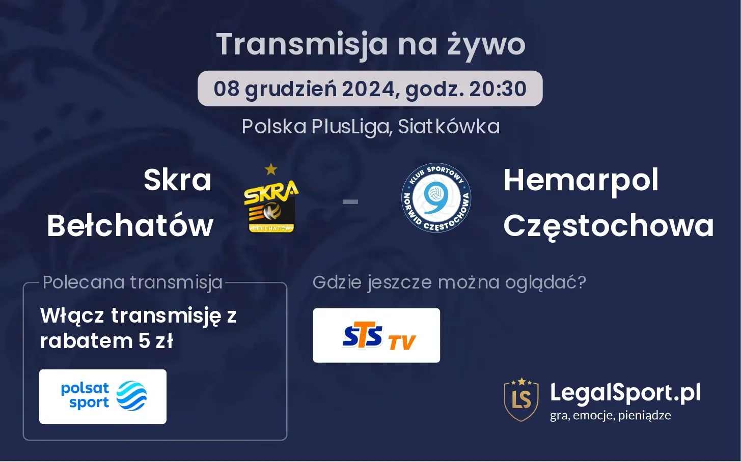 Skra Bełchatów - Hemarpol Częstochowa transmisja na żywo