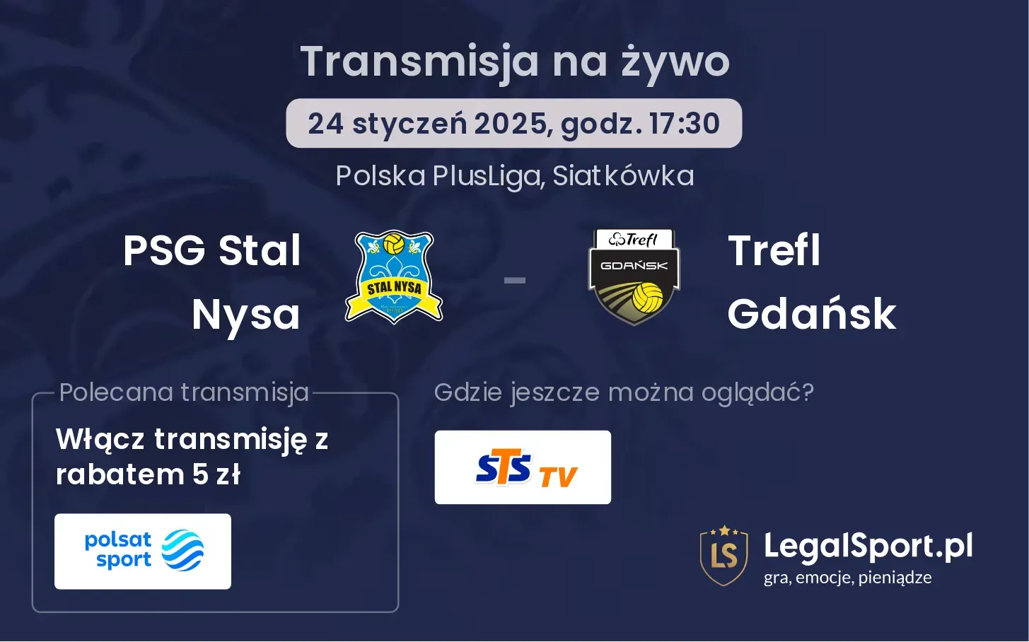 PSG Stal Nysa - Trefl Gdańsk gdzie oglądać?