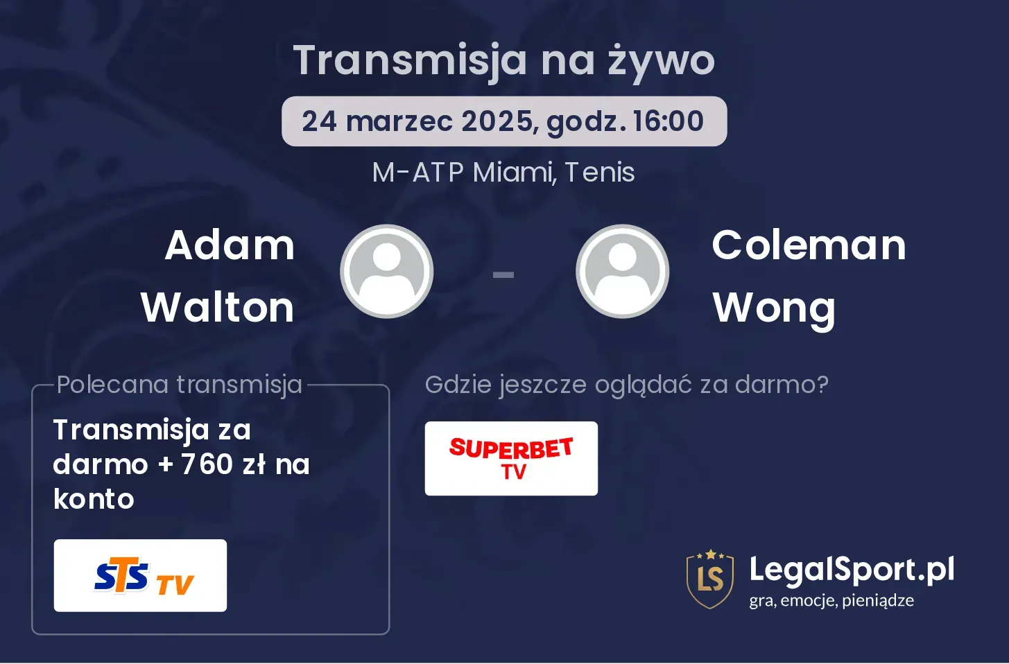 Adam Walton - Coleman Wong gdzie oglądać?