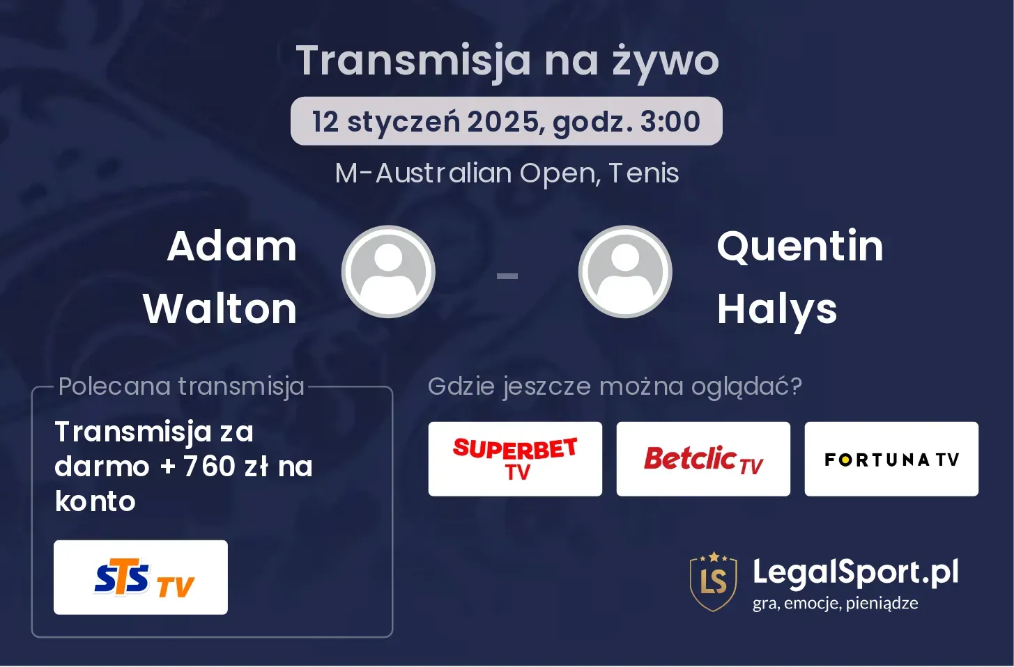 Adam Walton - Quentin Halys transmisja na żywo