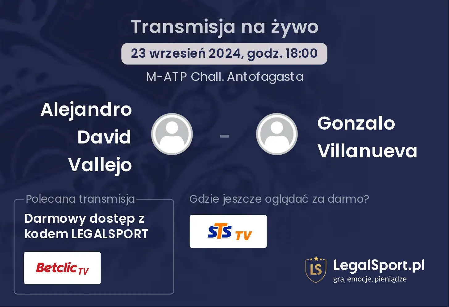 Alejandro David Vallejo - Gonzalo Villanueva transmisja na żywo