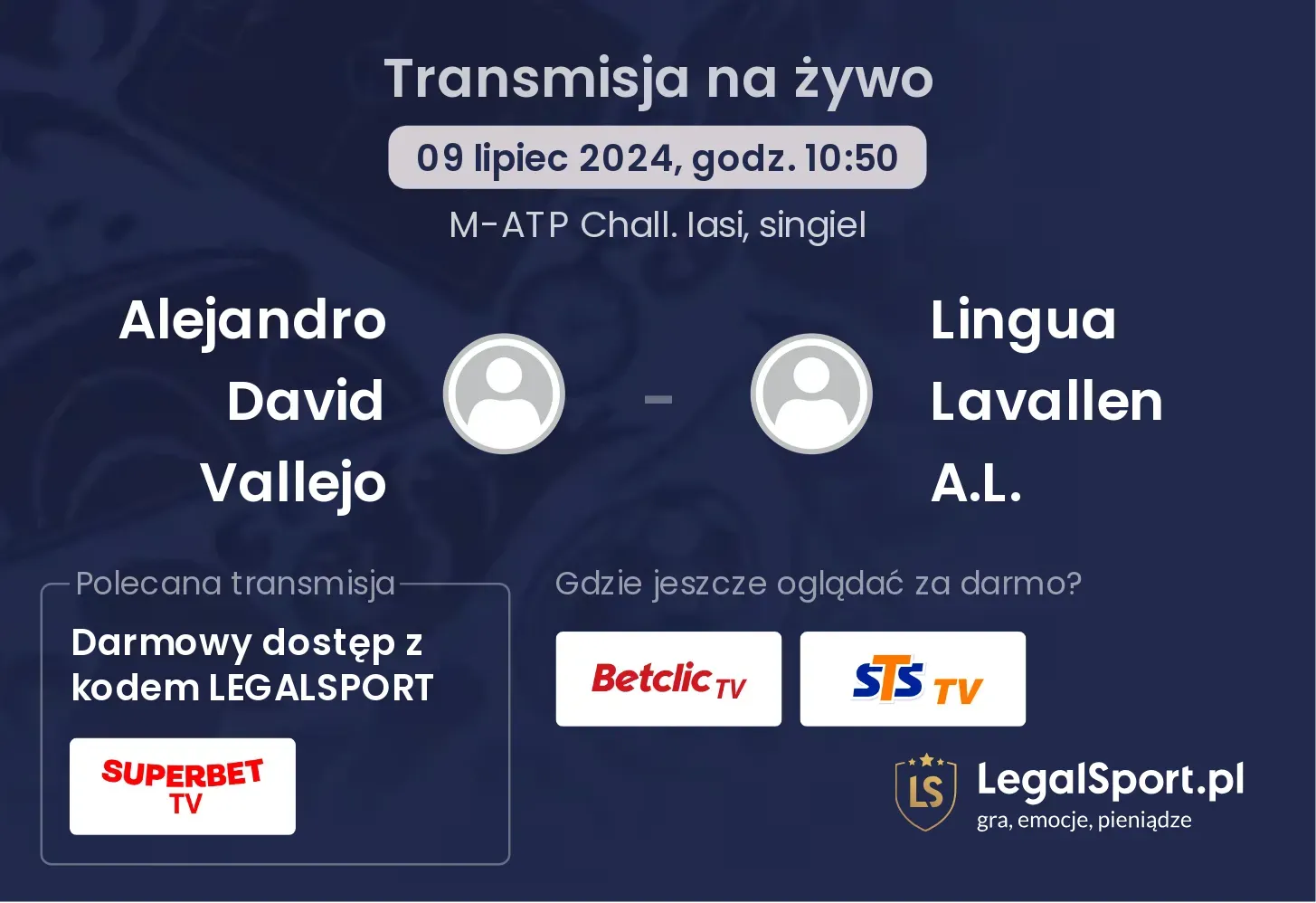 Alejandro David Vallejo - Lingua Lavallen A.L. gdzie oglądać? Transmisja online za darmo (09.07, godz. 10:50)