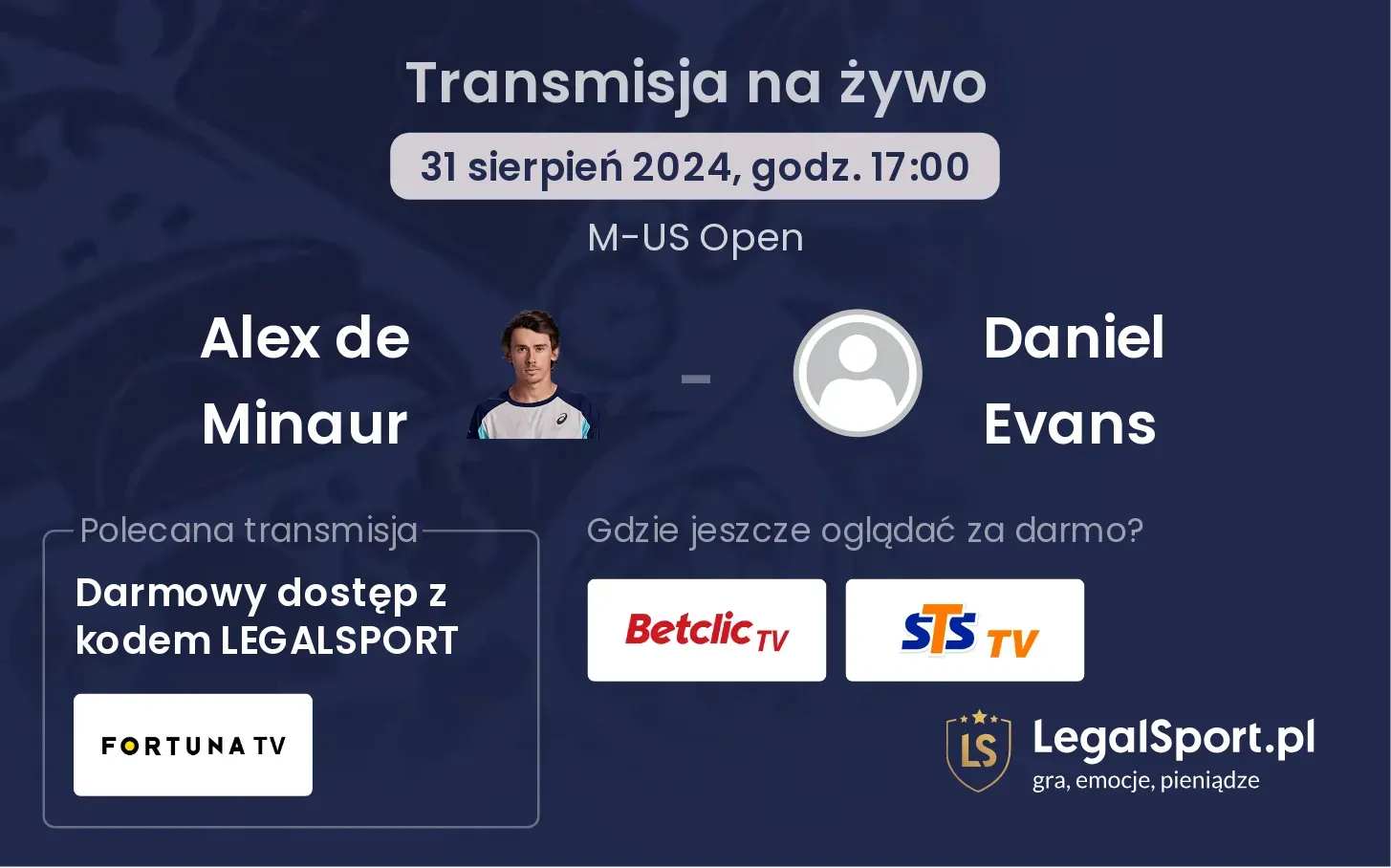 Alex de Minaur - Daniel Evans gdzie oglądać? 31.08, godz. 17:00