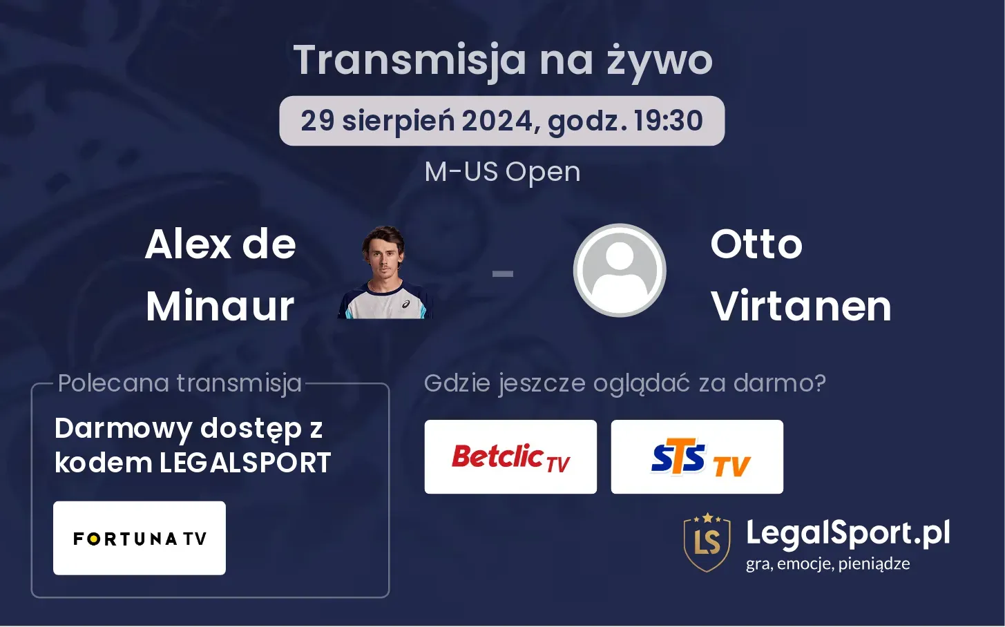 Alex de Minaur - Otto Virtanen gdzie oglądać? 29.08, godz. 19:30