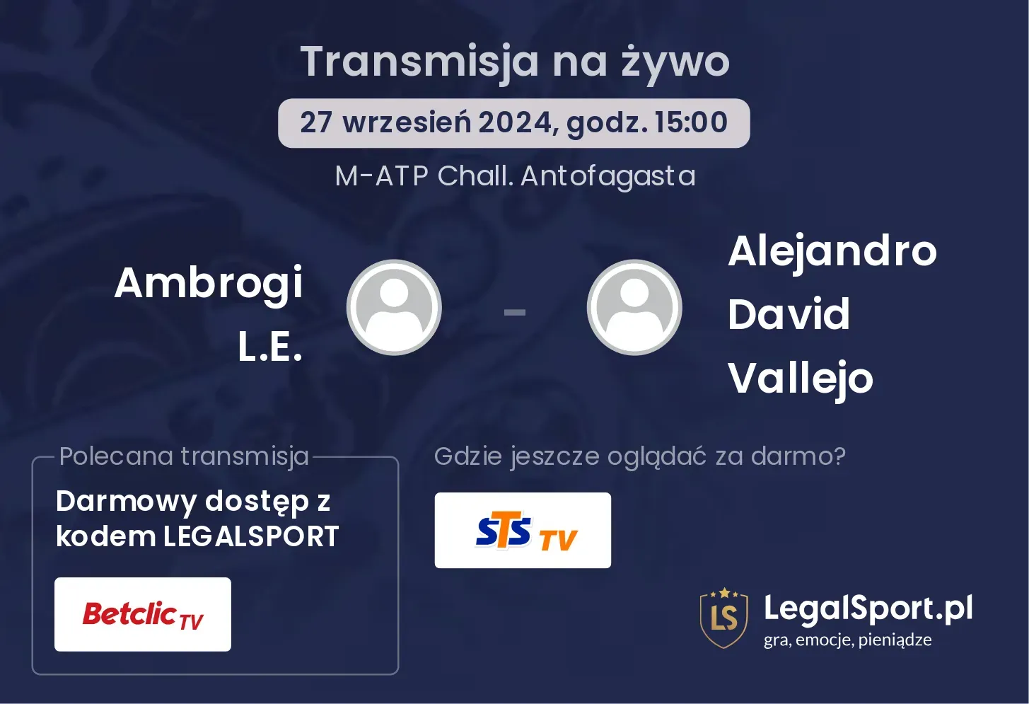 Ambrogi L.E. - Alejandro David Vallejo gdzie oglądać? 27.09, godz. 15:00