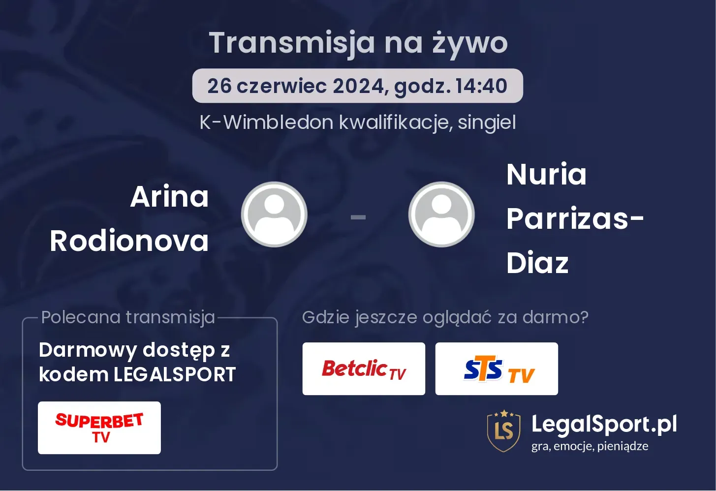 Arina Rodionova - Nuria Parrizas-Diaz transmisja na żywo