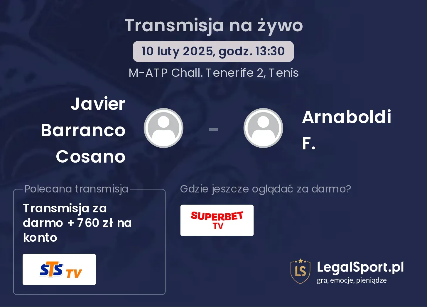 Arnaboldi F. - Javier Barranco Cosano gdzie oglądać? 09.09, godz. 13:30