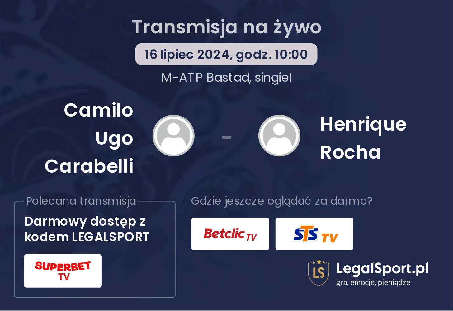 Camilo Ugo Carabelli - Henrique Rocha transmisja na żywo