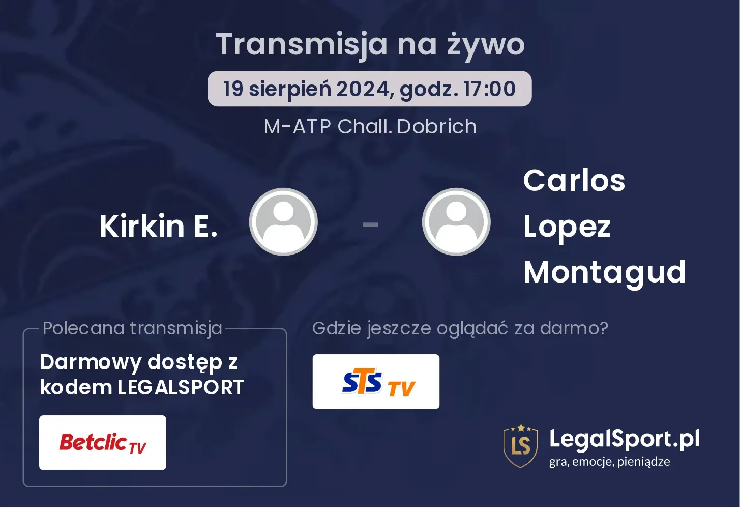 Kirkin E. - Carlos Lopez Montagud transmisja na żywo