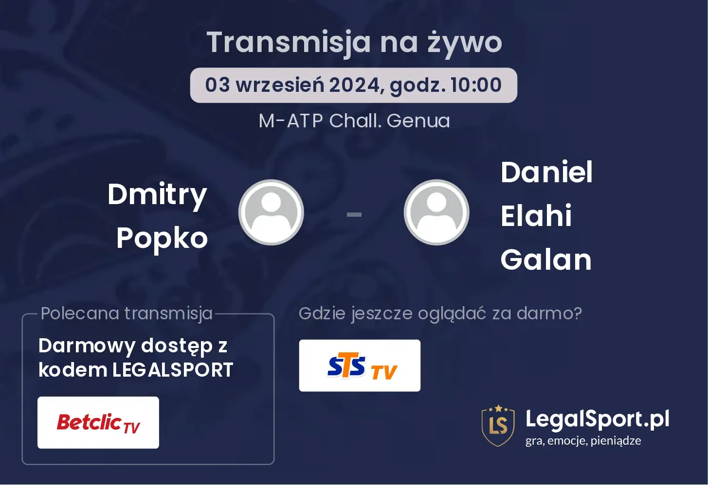 Dmitry Popko - Daniel Elahi Galan transmisja na żywo