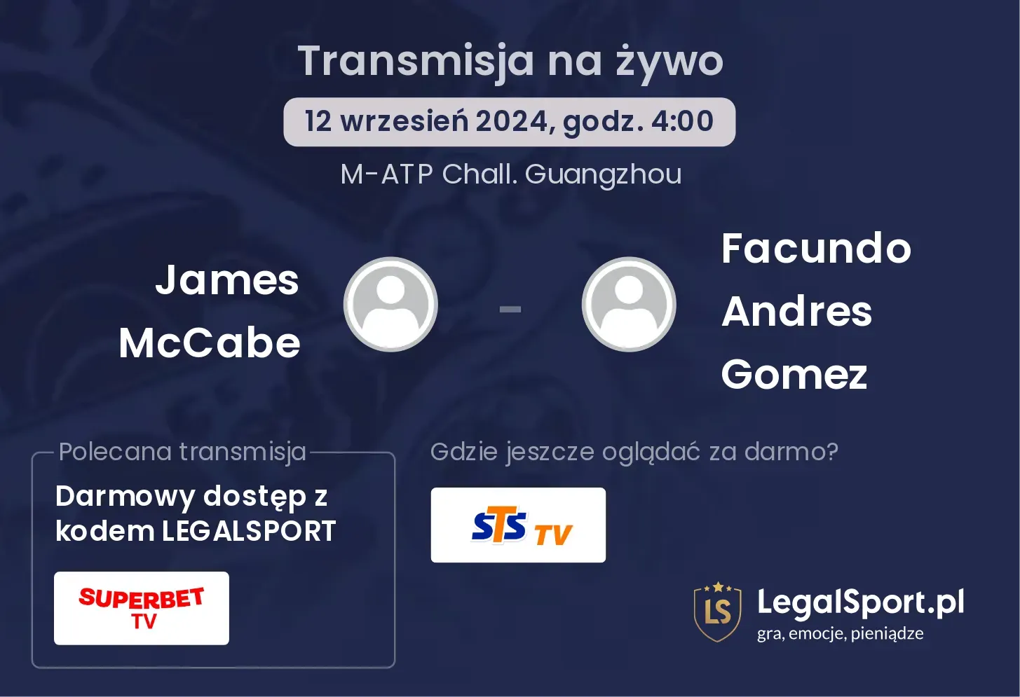 James McCabe - Facundo Andres Gomez transmisja na żywo