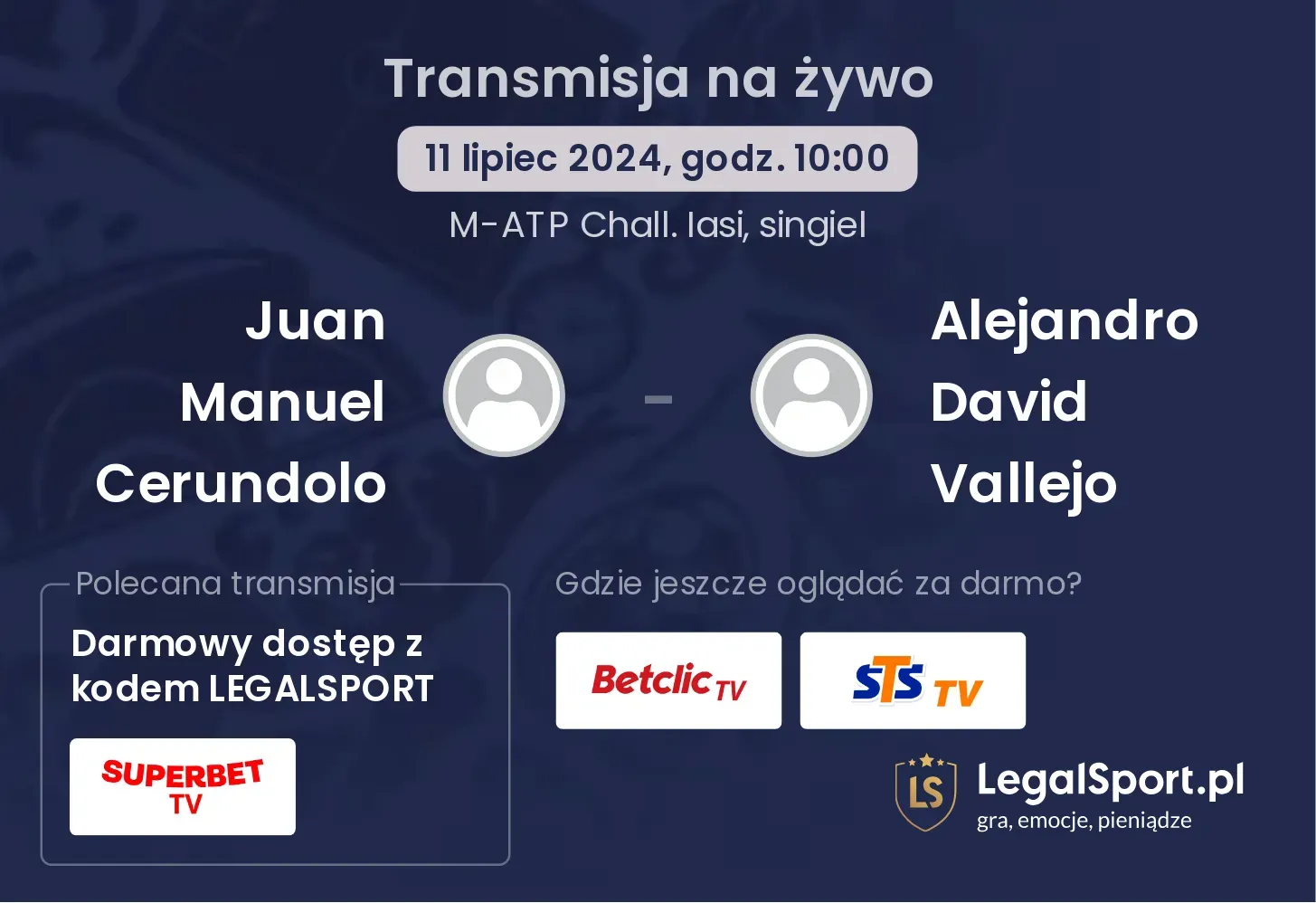 Juan Manuel Cerundolo - Alejandro David Vallejo transmisja na żywo