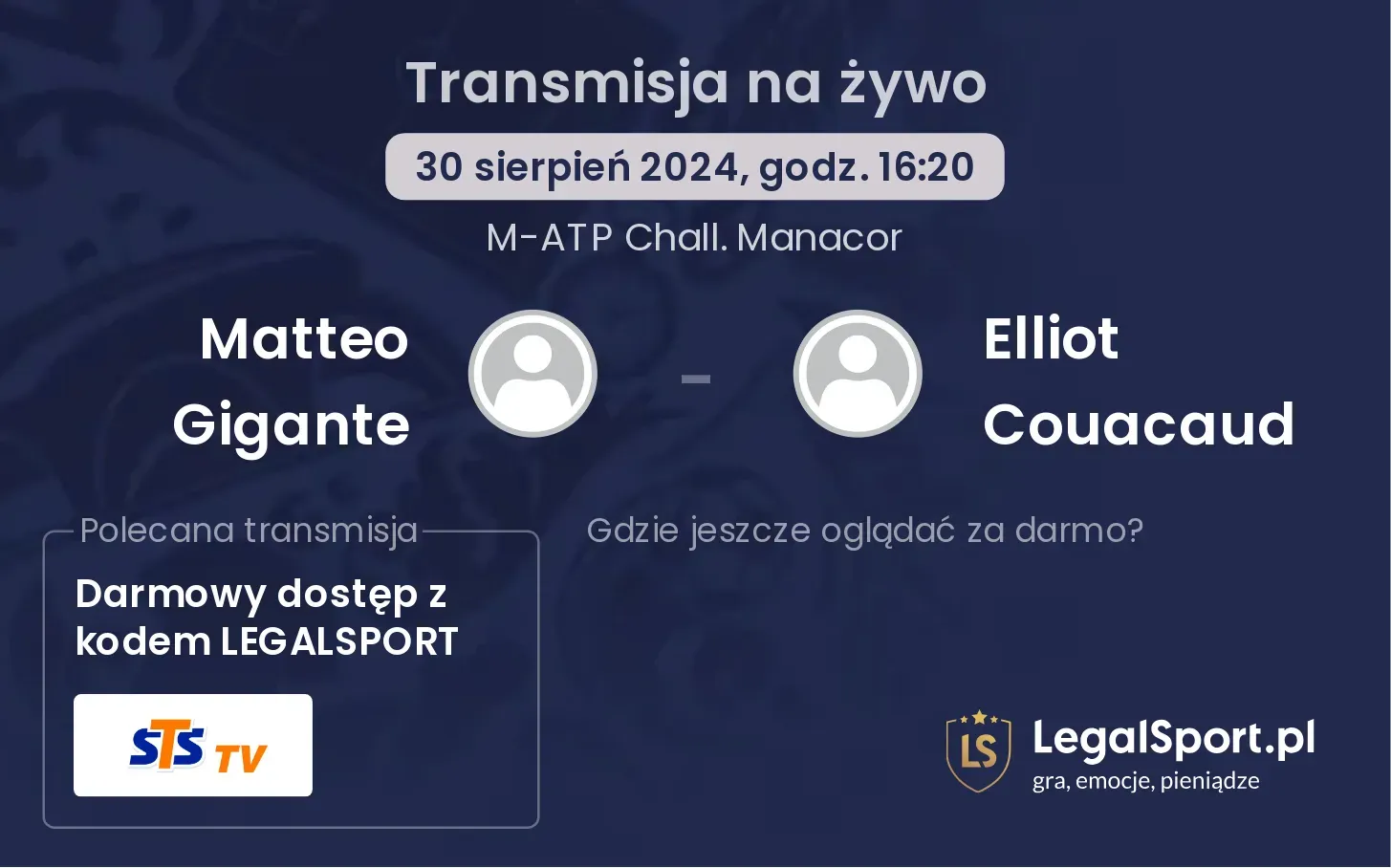 Matteo Gigante - Elliot Couacaud transmisja na żywo