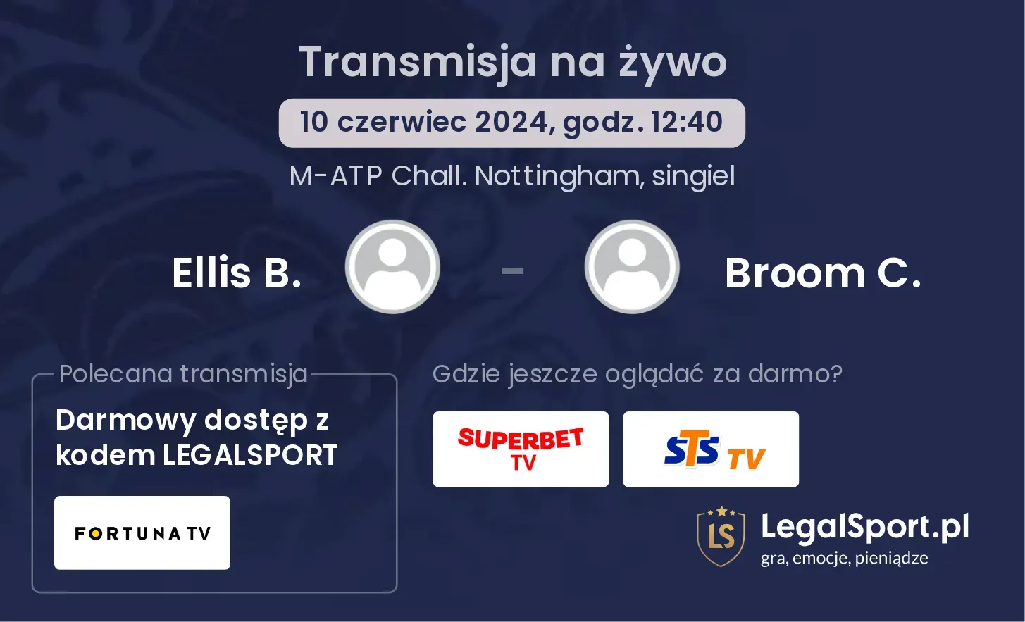 Ellis B. - Broom C. transmisja na żywo