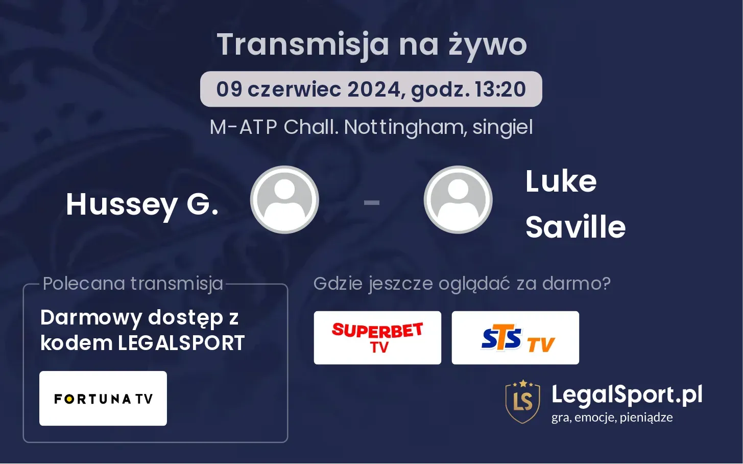 Hussey G. - Luke Saville transmisja na żywo