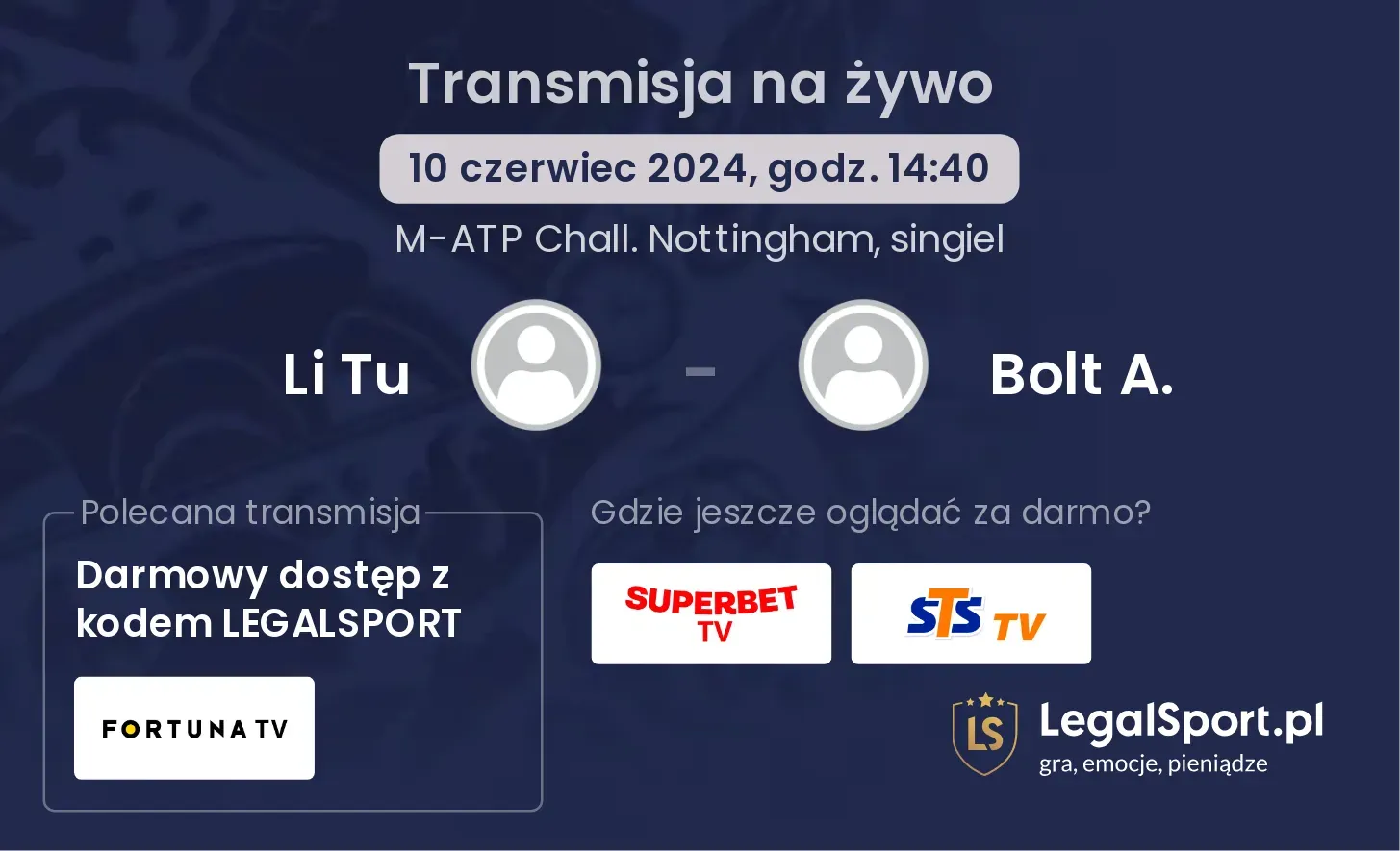 Li Tu - Bolt A. transmisja na żywo