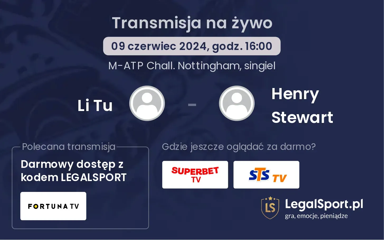 Li Tu - Henry Stewart transmisja na żywo