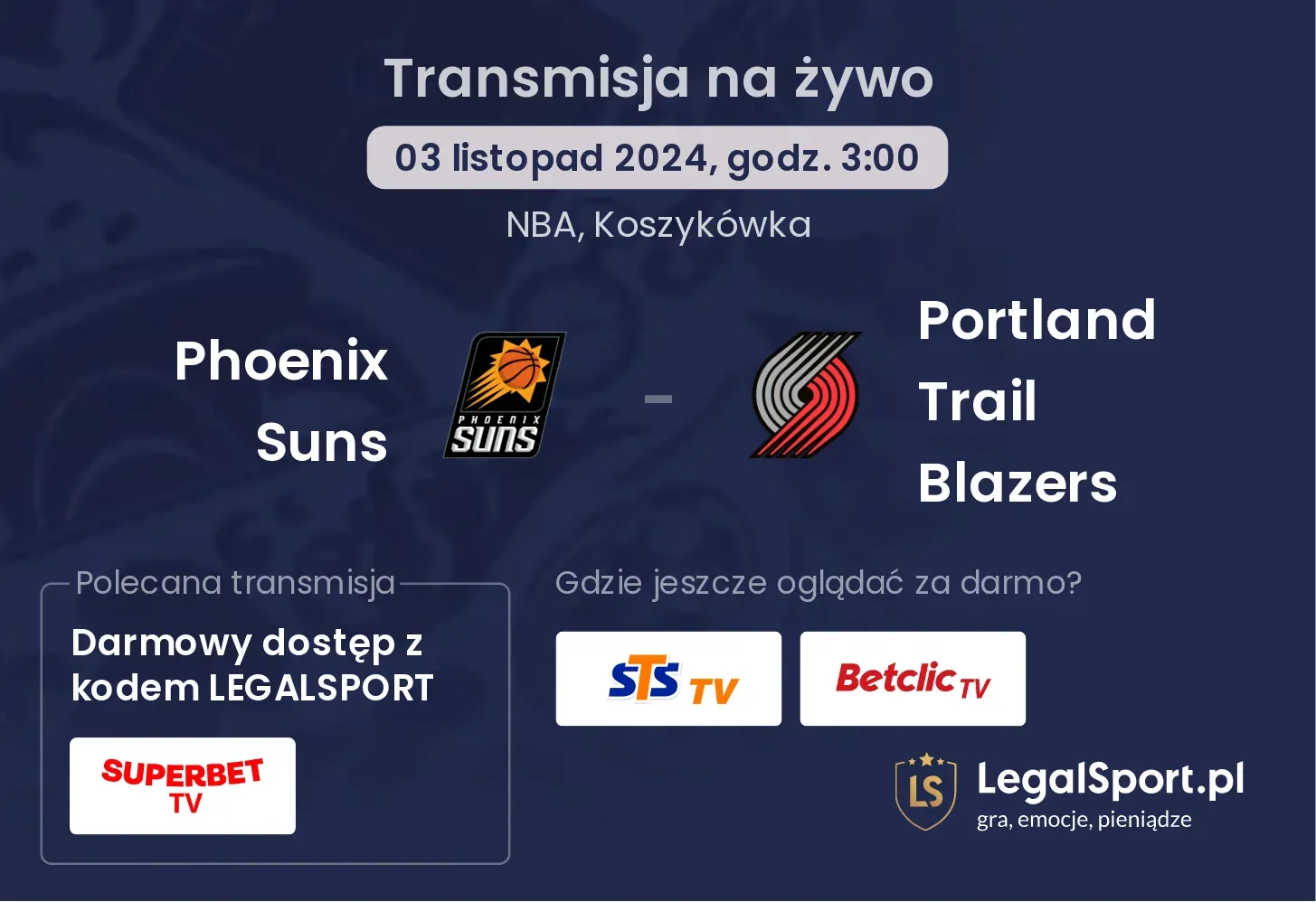 Phoenix Suns - Portland Trail Blazers transmisja na żywo