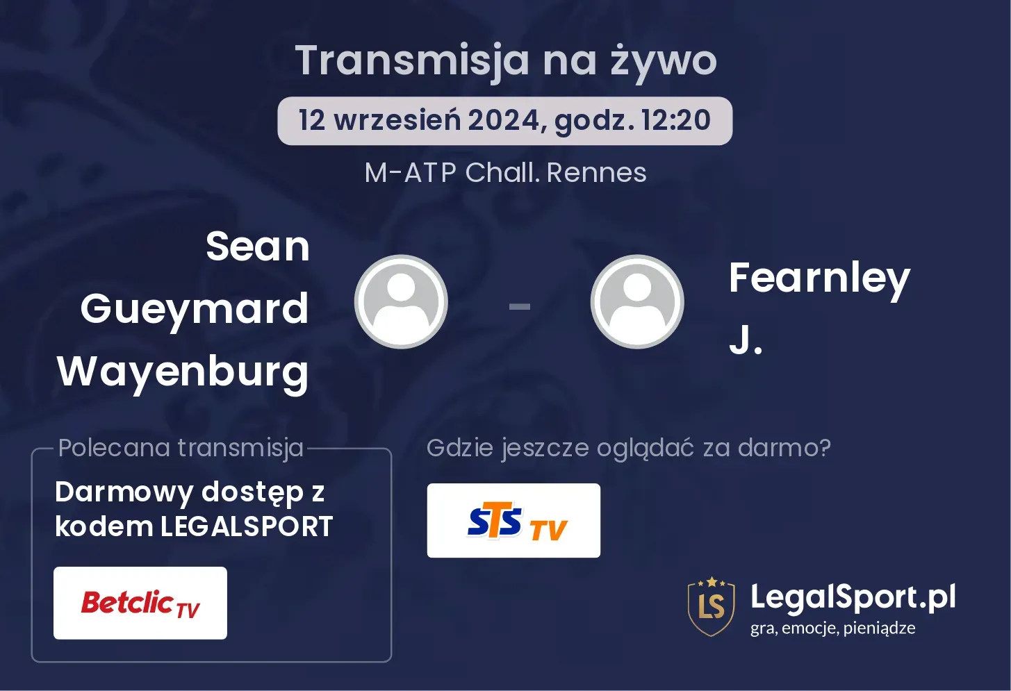 Sean Gueymard Wayenburg - Fearnley J. transmisja na żywo