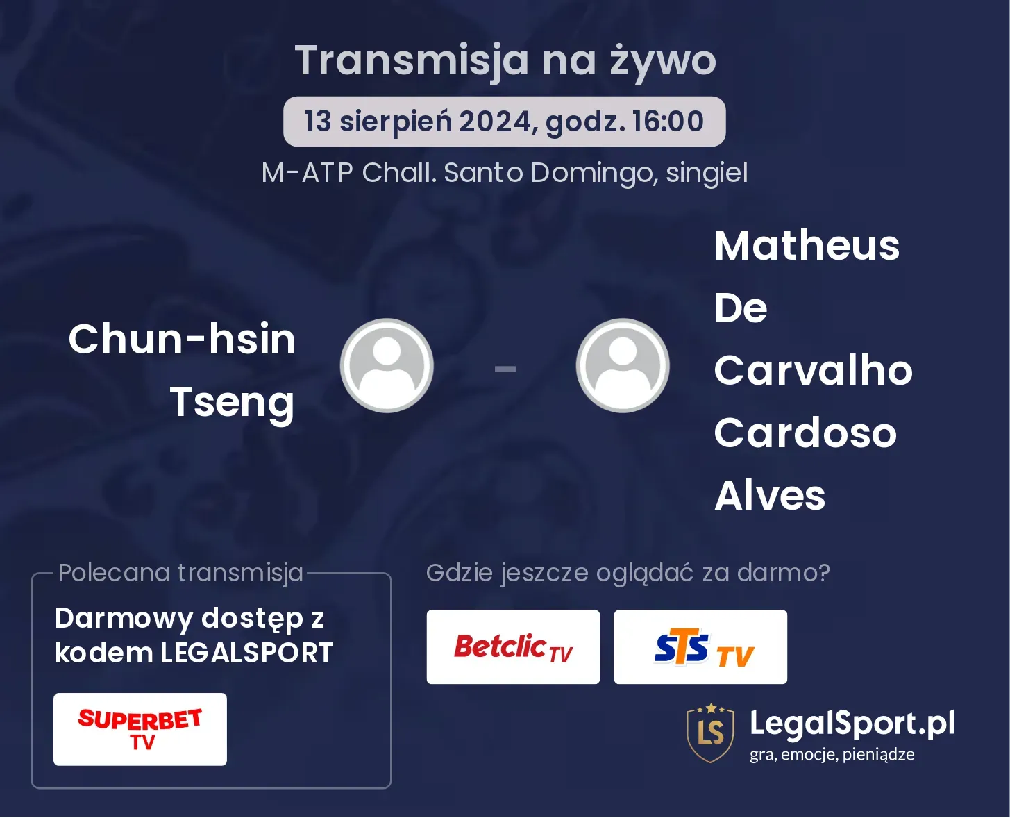 Chun-hsin Tseng - Matheus De Carvalho Cardoso Alves transmisja na żywo