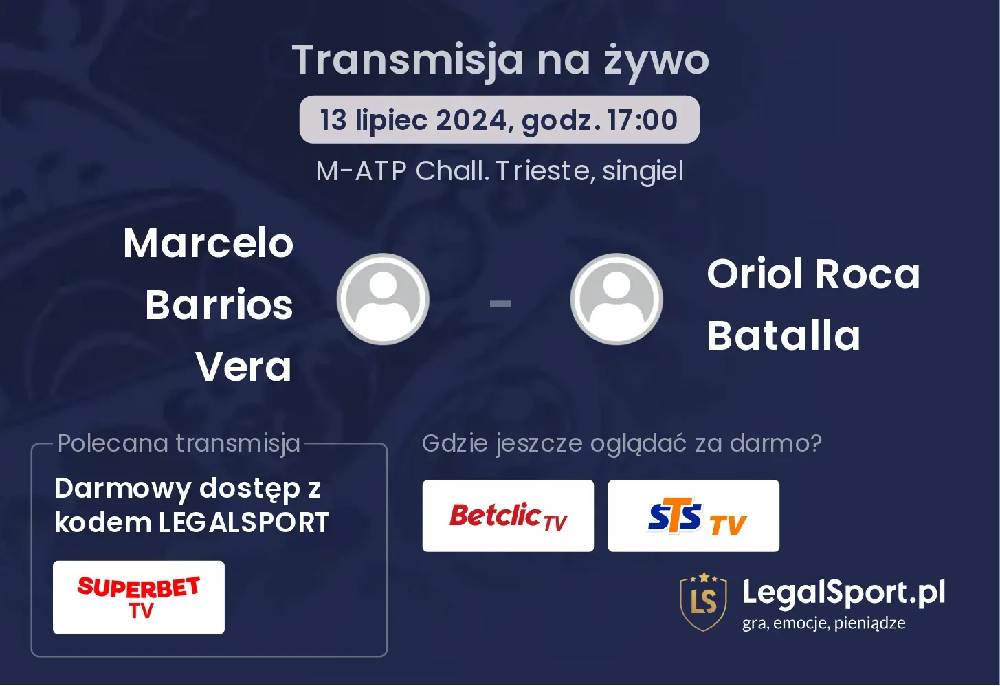 Marcelo Barrios Vera  - Oriol Roca Batalla transmisja na żywo