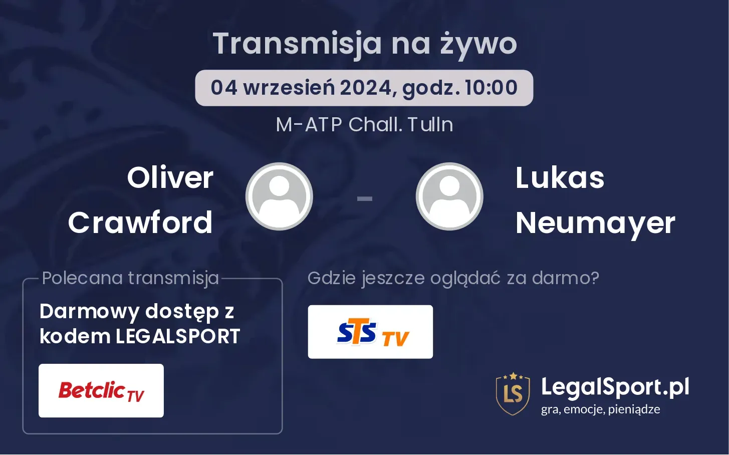 Oliver Crawford - Lukas Neumayer transmisja na żywo