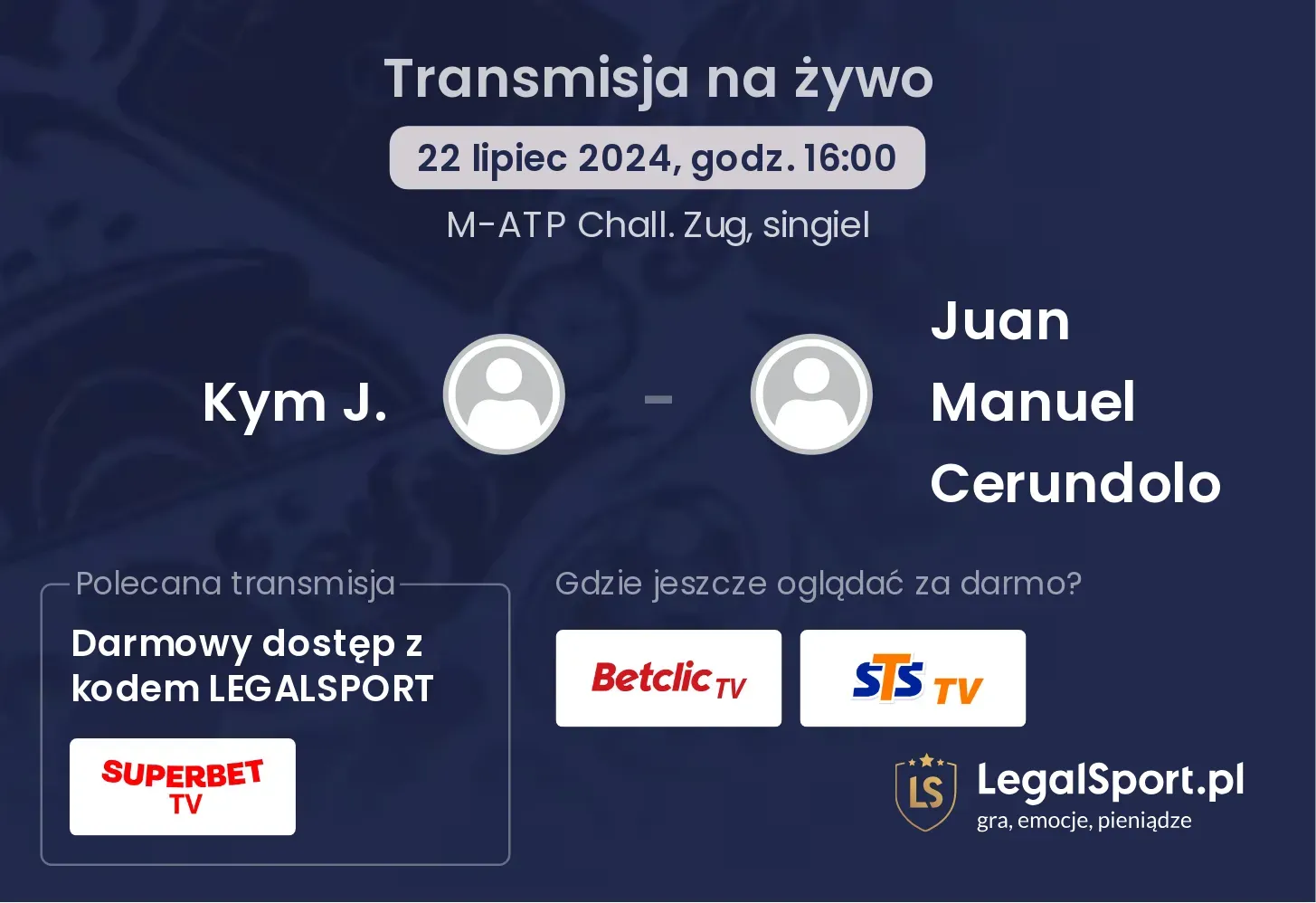 Kym J. - Juan Manuel Cerundolo transmisja na żywo