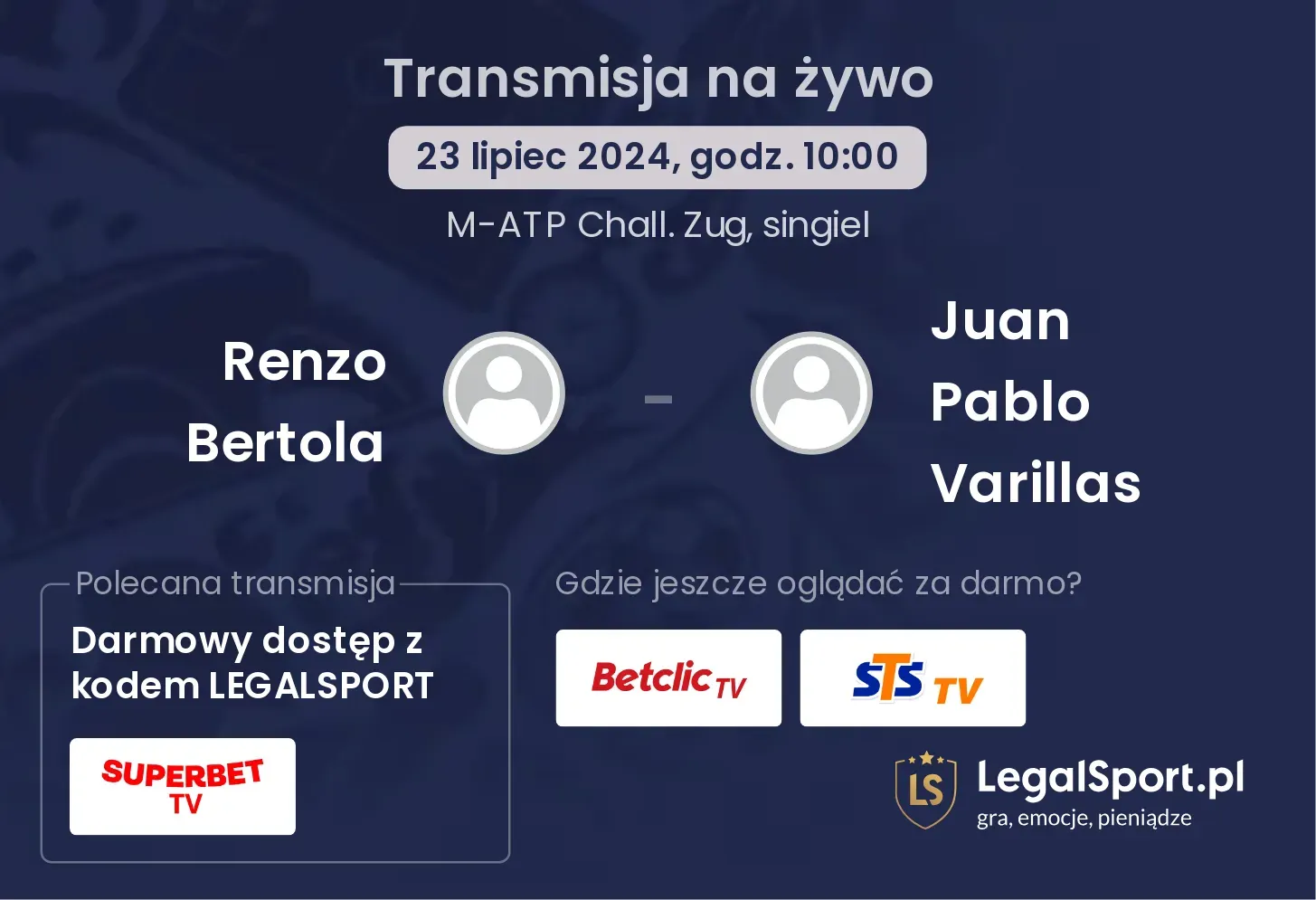 Renzo Bertola - Juan Pablo Varillas transmisja na żywo