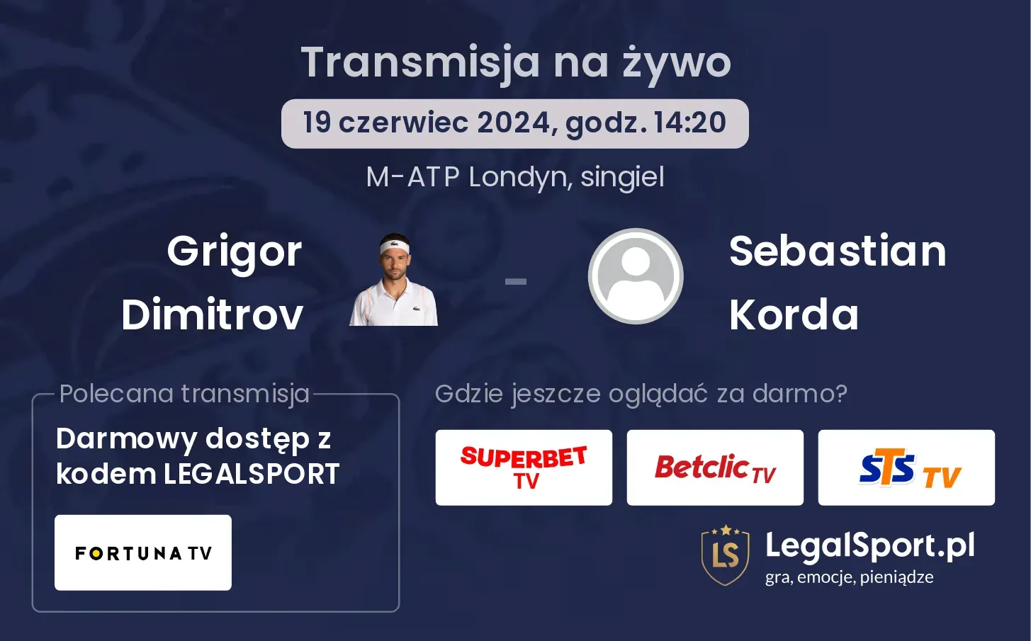 Grigor Dimitrov - Sebastian Korda transmisja na żywo