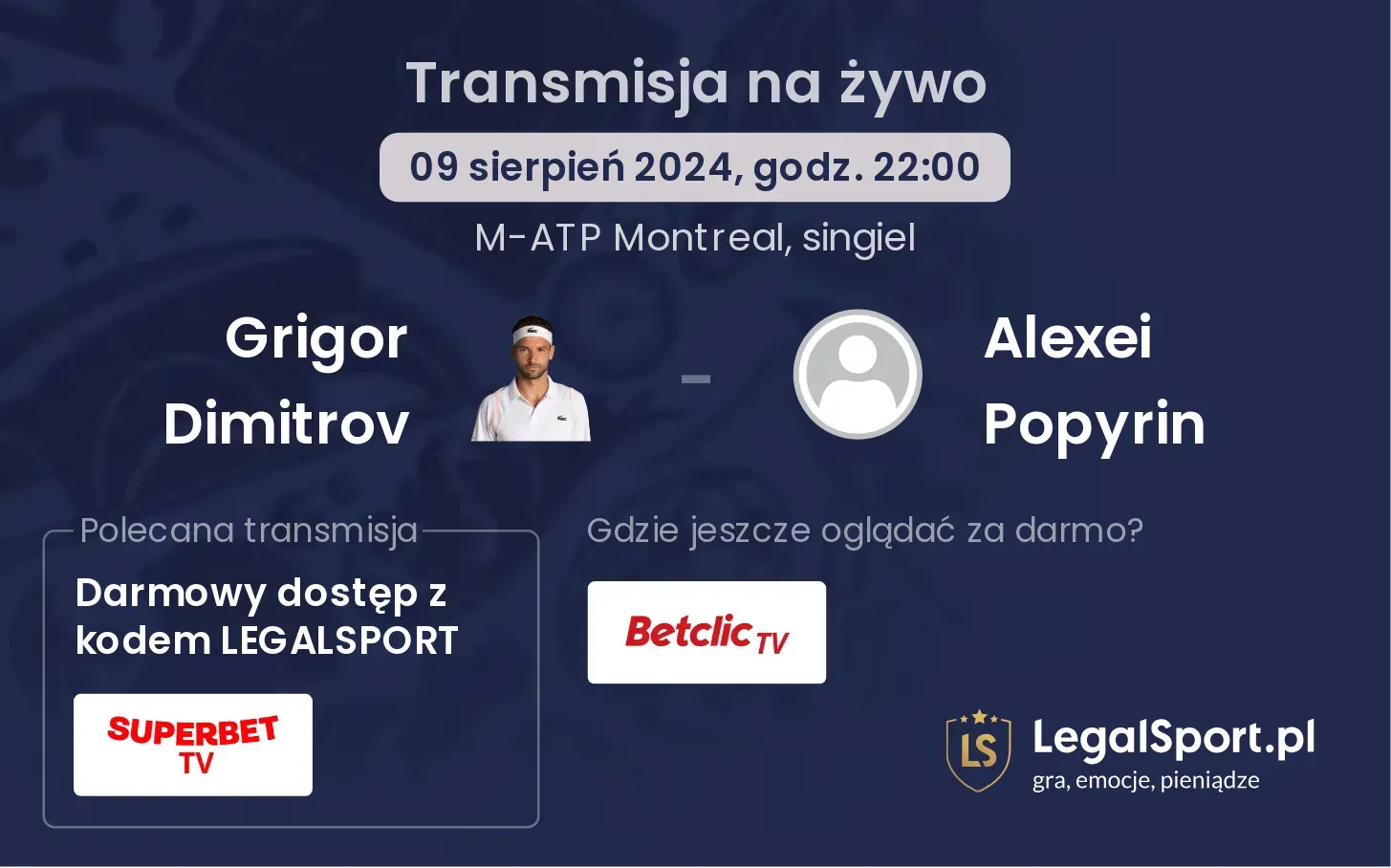 Grigor Dimitrov - Alexei Popyrin transmisja na żywo