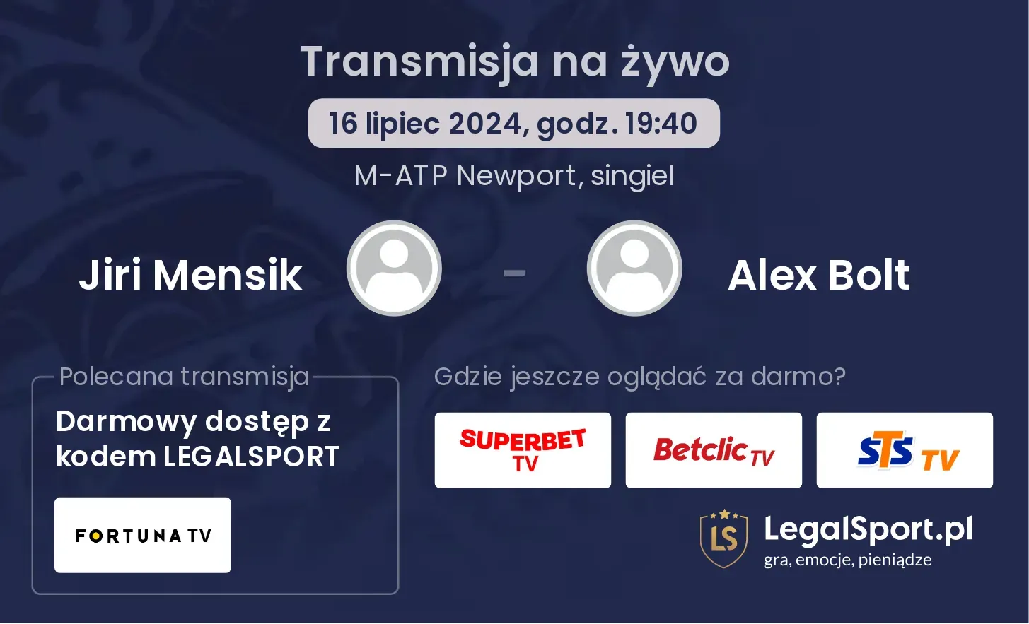 Jiri Mensik - Alex Bolt transmisja na żywo