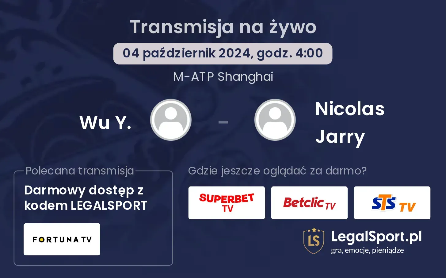 Wu Y. - Nicolas Jarry transmisja na żywo