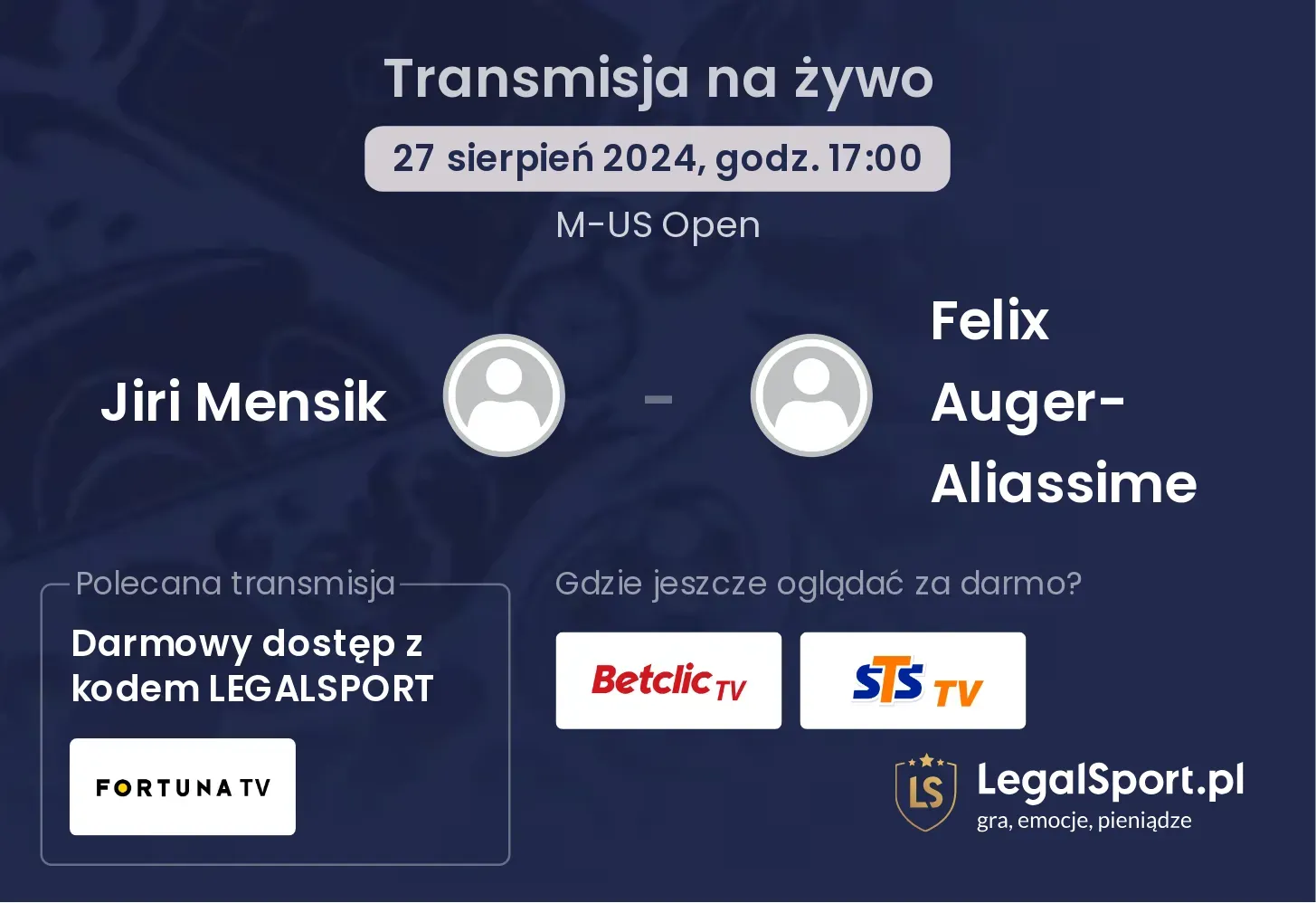 Jiri Mensik - Felix Auger-Aliassime transmisja na żywo