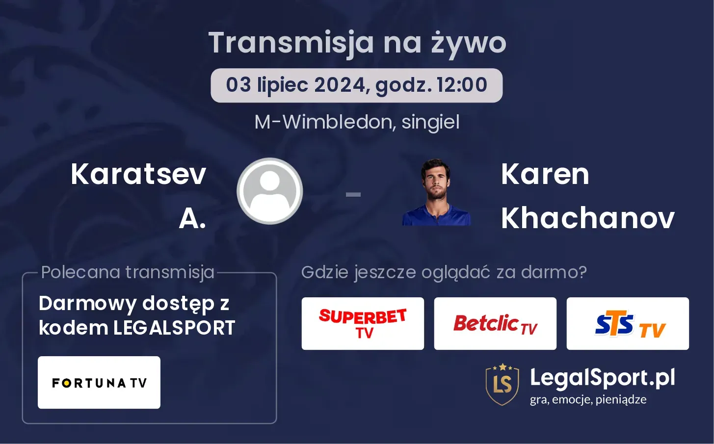 Karatsev A. - Karen Khachanov transmisja na żywo