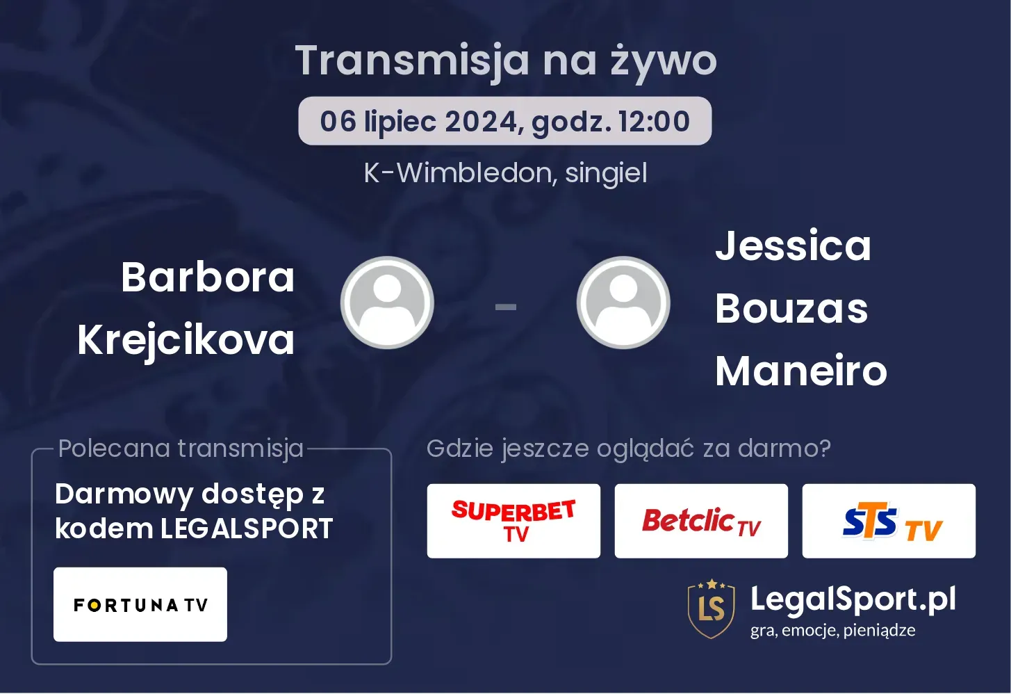 Barbora Krejcikova - Jessica Bouzas Maneiro gdzie oglądać?(06.07, godz. 12:00)