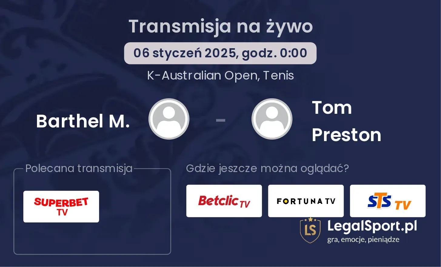 Barthel M. - Tom Preston gdzie oglądać?