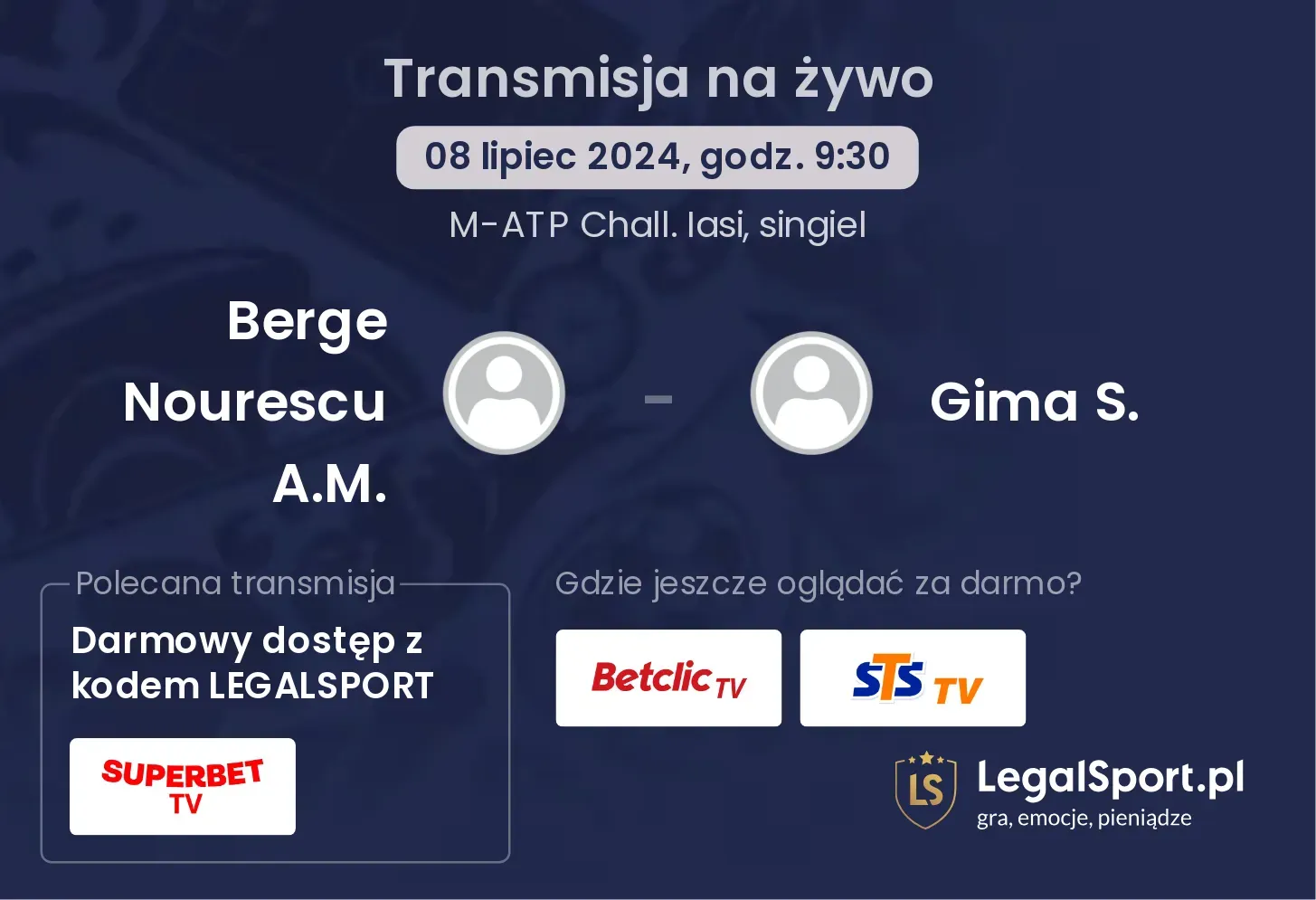 Berge Nourescu A.M. - Gima S. transmisja na żywo