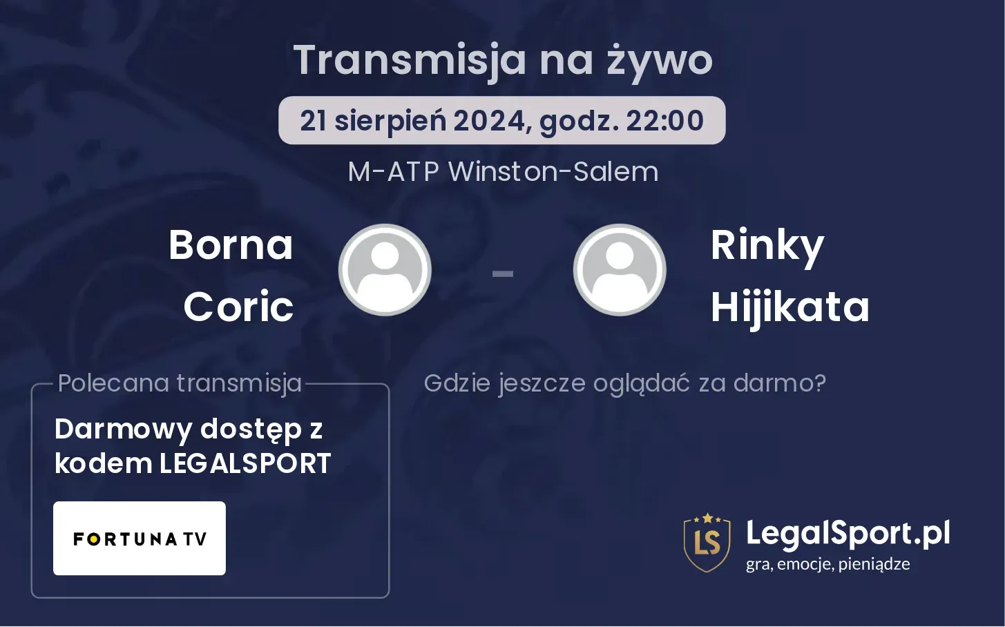 Borna Coric - Rinky Hijikata gdzie oglądać za darmo? 21.08, godz. 22:00