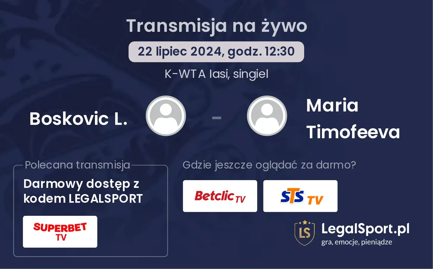 Boskovic L. - Maria Timofeeva transmisja na żywo