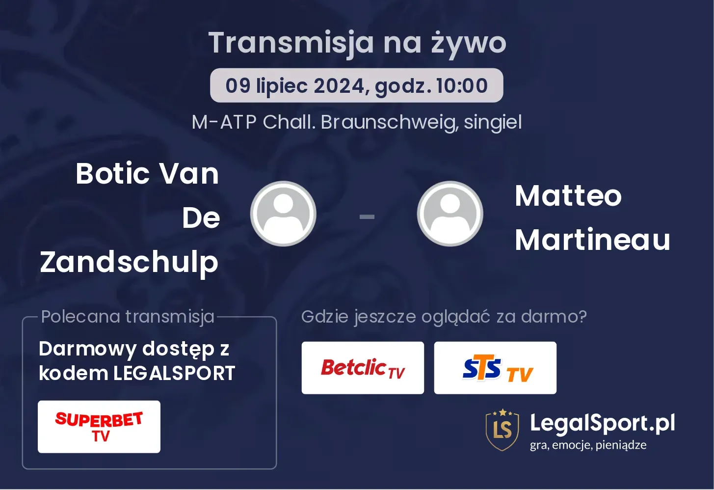 Botic Van De Zandschulp - Matteo Martineau transmisja na żywo