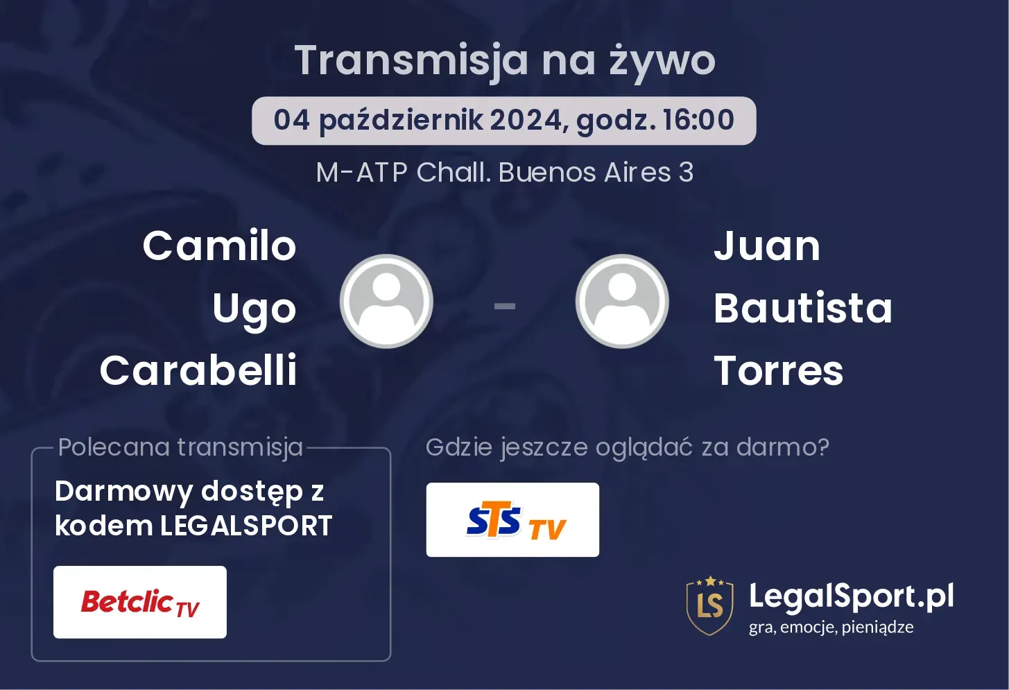 Camilo Ugo Carabelli - Juan Bautista Torres gdzie oglądać? 04.10, godz. 16:00