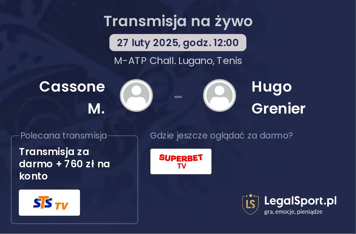 Cassone M. - Hugo Grenier gdzie oglądać transmisję?