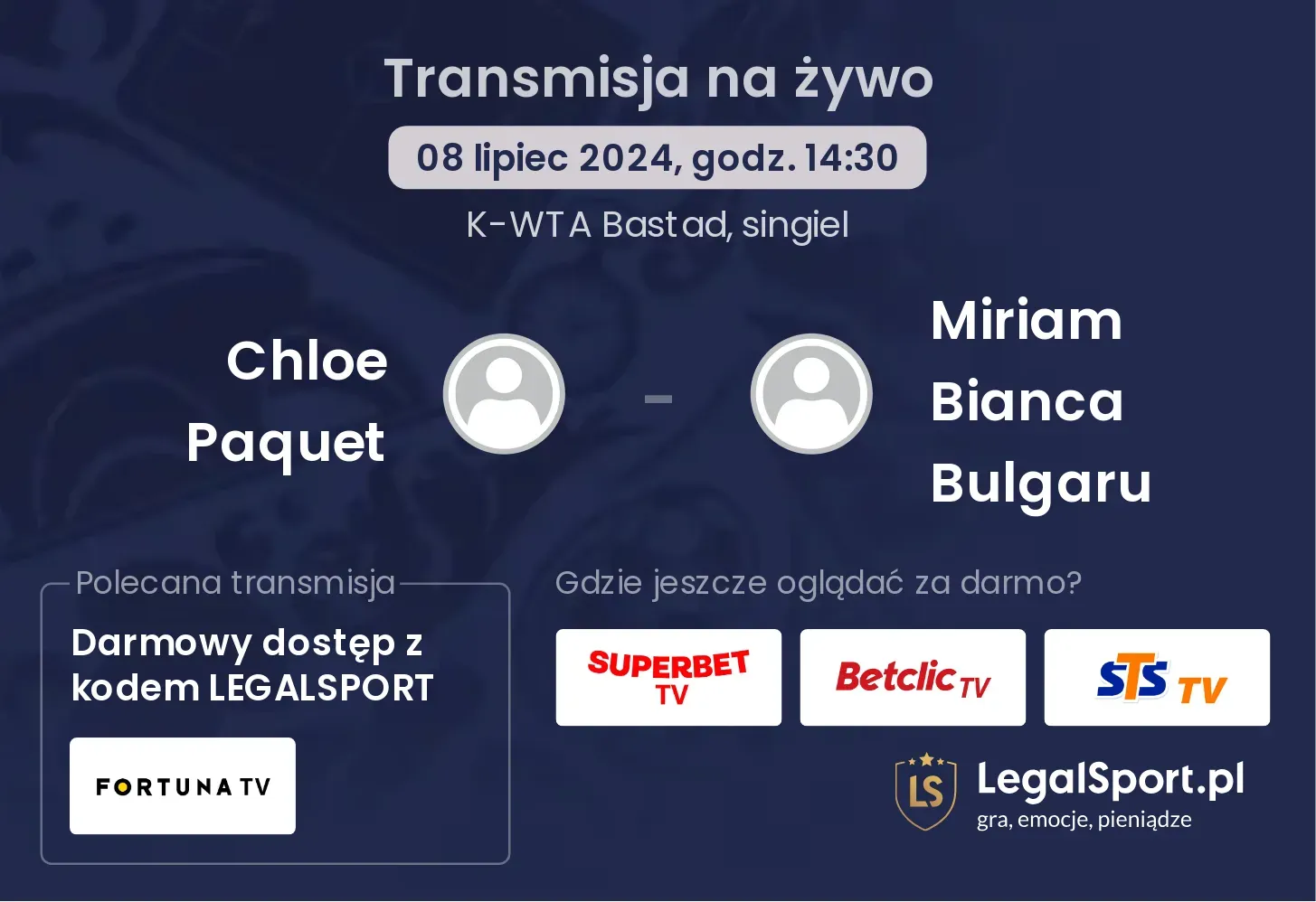 Chloe Paquet - Miriam Bianca Bulgaru gdzie oglądać? Transmisja online za darmo (08.07, godz. 14:30)