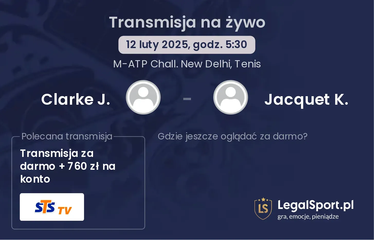 Clarke J. - Jacquet K. transmisja na żywo