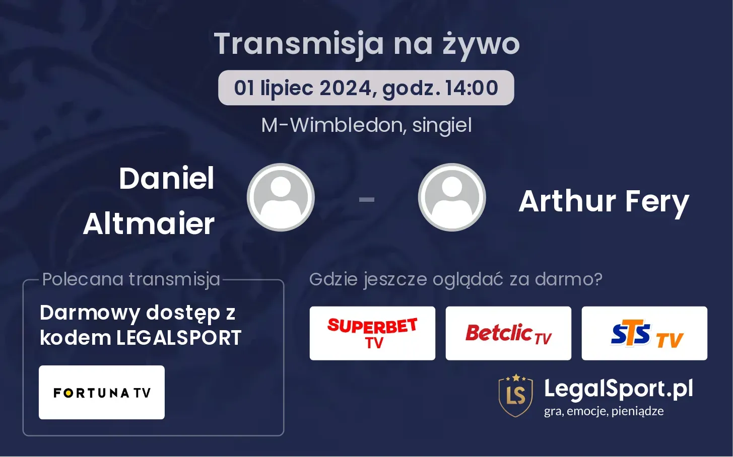 Daniel Altmaier - Arthur Fery gdzie oglądać? Transmisja online za darmo (01.07, godz. 14:00)