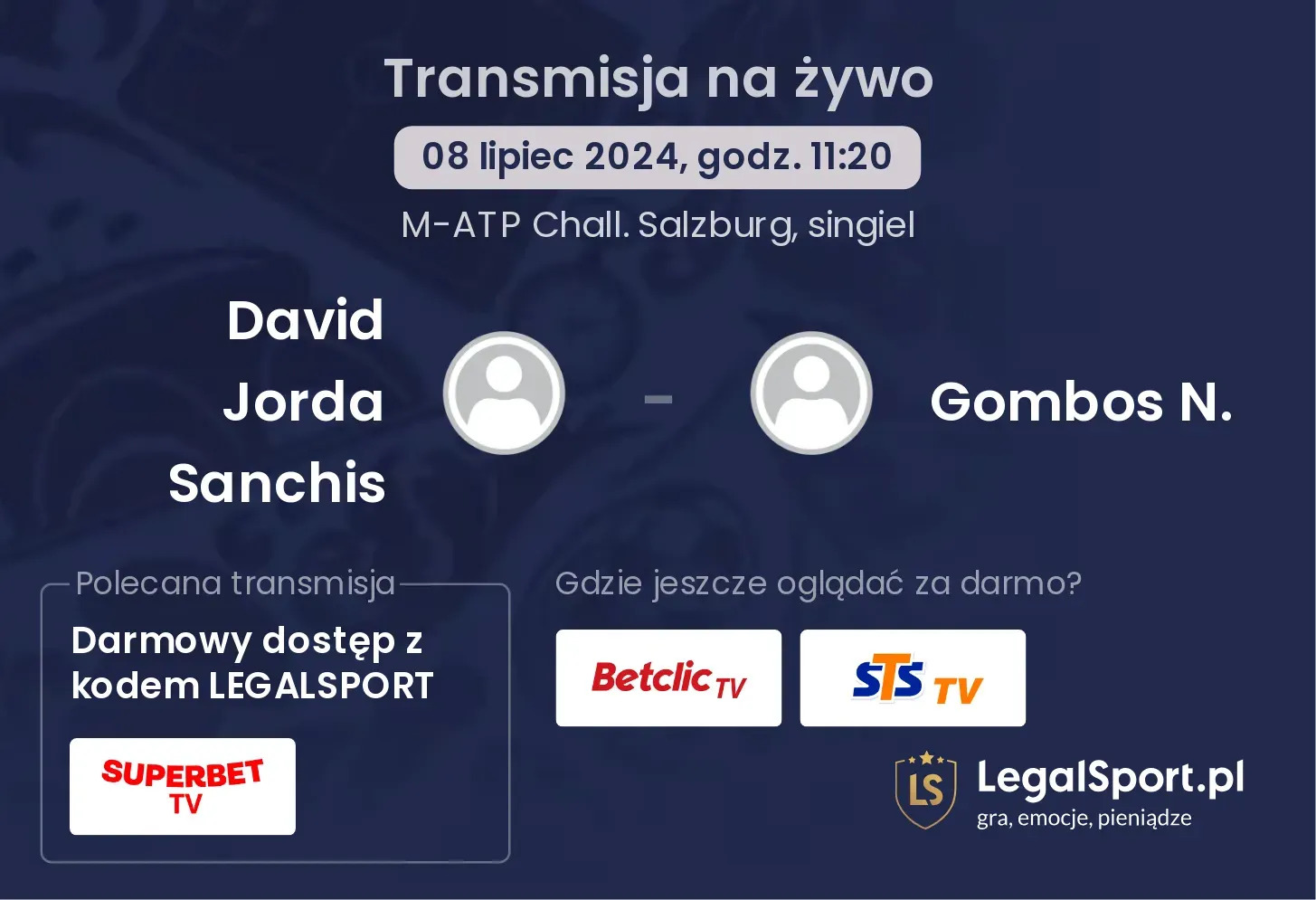 David Jorda Sanchis - Gombos N. transmisja na żywo