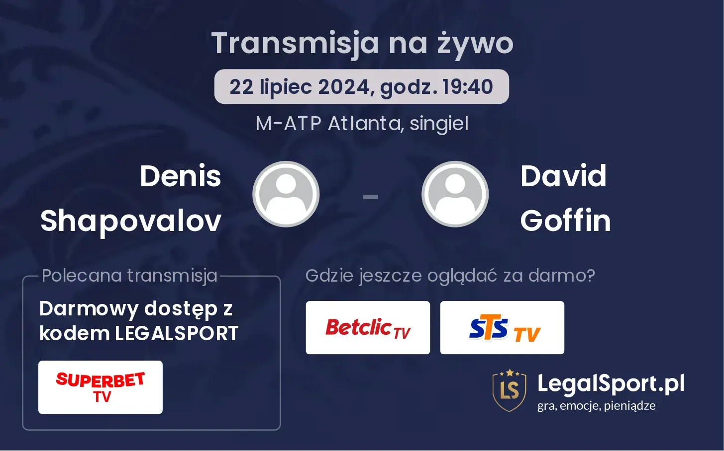 Denis Shapovalov - David Goffin gdzie oglądać? Transmisja online za darmo (22.07, godz. 19:40)