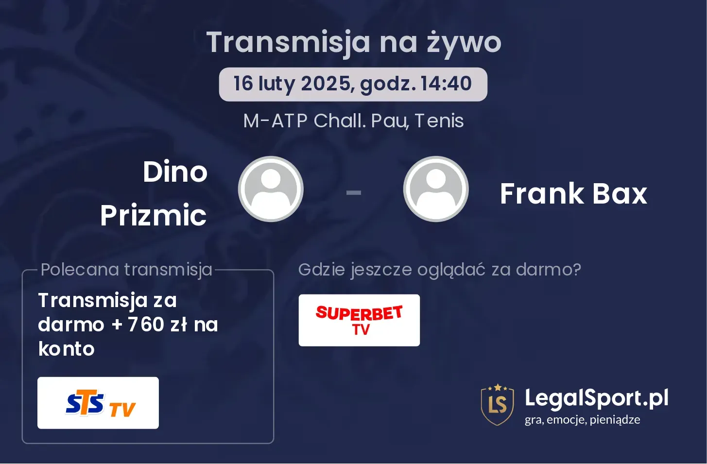 Dino Prizmic - Frank Bax transmisja na żywo