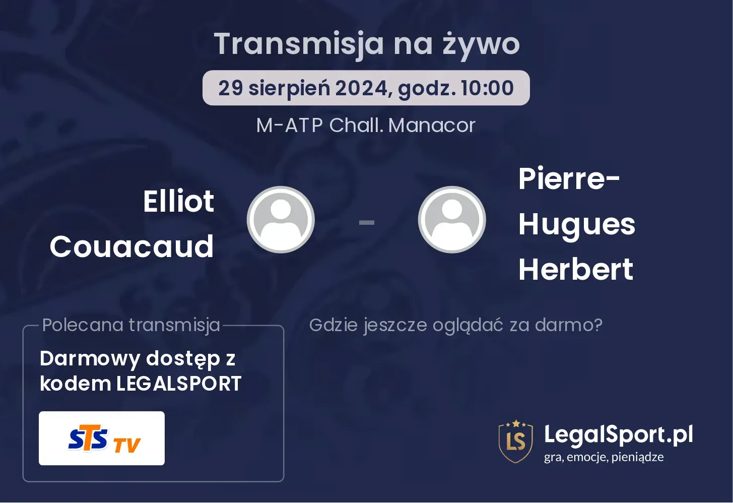 Elliot Couacaud - Pierre-Hugues Herbert transmisja na żywo