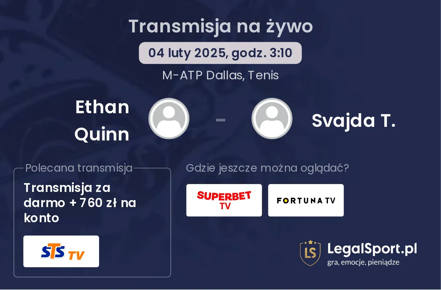 Ethan Quinn - Svajda T. transmisja na żywo